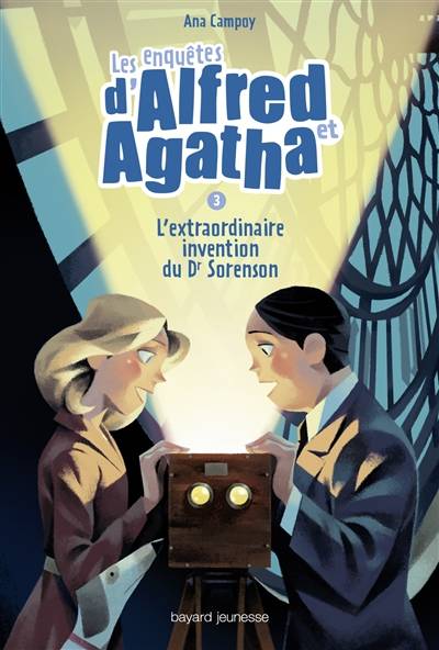 Les enquêtes d'Alfred et Agatha. Vol. 3. L'extraordinaire invention du Dr Sorenson | Ana Campoy, Martine Desoille