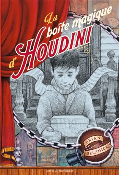 La boîte magique d'Houdini | Brian Selznick, Agnès Piganiol