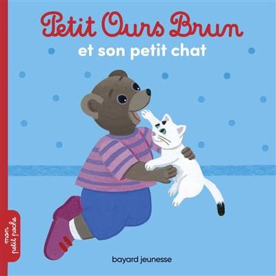 Petit Ours Brun et son petit chat | Hélène Serre, Danièle Bour