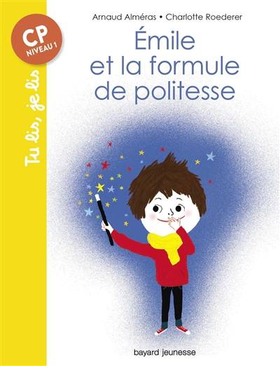 Emile et la formule de politesse | Arnaud Almeras, Charlotte Roederer