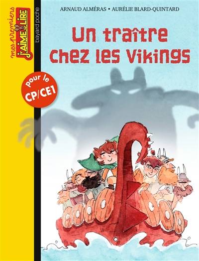 Un traître chez les Vikings | Arnaud Alméras, Aurélie Blard Quintard