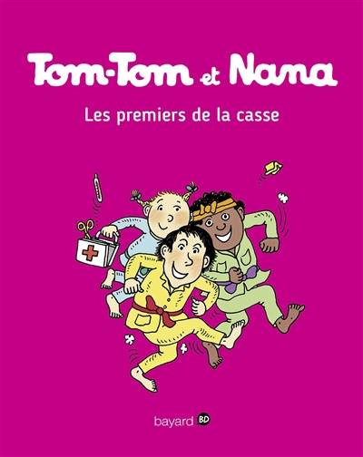 Tom-Tom et Nana. Vol. 10. Les premiers de la classe | Jacqueline Cohen, Evelyne Reberg, Bernadette Després, Catherine Viansson-Ponté