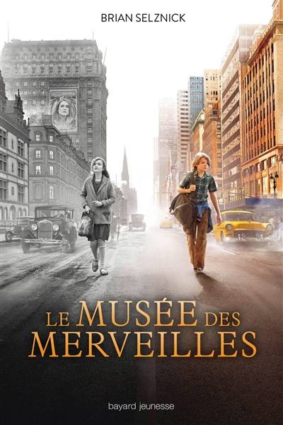 Le musée des merveilles : un roman en mots et en images | Brian Selznick, Danièle Laruelle