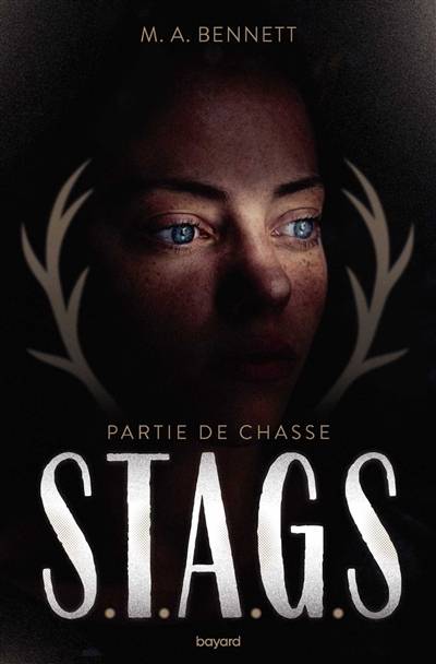 STAGS. Vol. 1. Partie de chasse | M.A. Bennett, Mireille Vignol