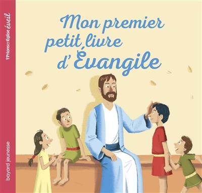 Mon premier petit livre d'Evangile | Marie-Helene Delval, Charles-Eric Hauguel, Didier Balicevic