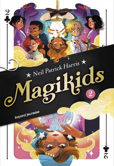 Magikids. Vol. 2 | Neil Patrick Harris, Lissy Marlin, Kyle Hilton, Vanessa Rubio-Barreau