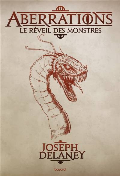 Aberrations. Vol. 1. Le réveil des monstres | Joseph Delaney