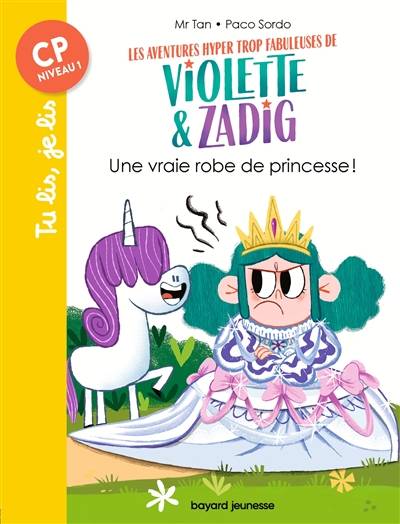 Les aventures hyper trop fabuleuses de Violette & Zadig. Une vraie robe de princesse ! | Mr Tan, Paco Sordo