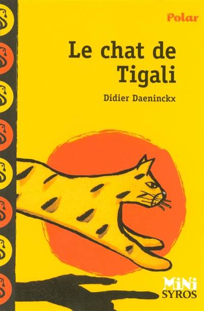 Le chat de Tigali | Didier Daeninckx