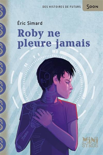 Roby ne pleure jamais | Eric Simard