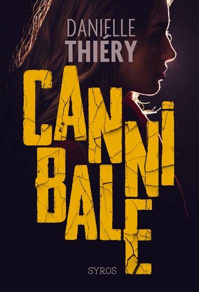 Cannibale | Danielle Thiéry