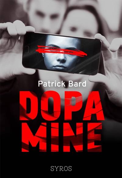 Dopamine | Patrick Bard