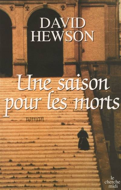 Une saison pour les morts | David Hewson, Diniz Galhos