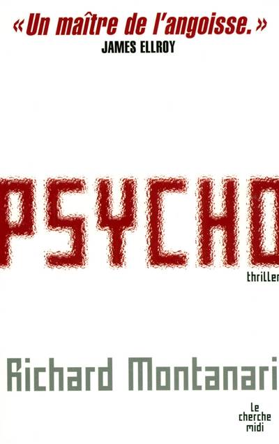 Psycho | Richard Montanari, Fabrice Pointeau