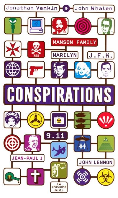 Conspirations | Jonathan Vankin, John Whalen, Diniz Galhos