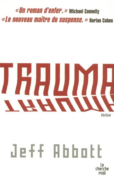 Trauma | Jeff Abbott, Fabrice Pointeau