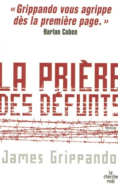 La prière des défunts | James Grippando, Simon Baril