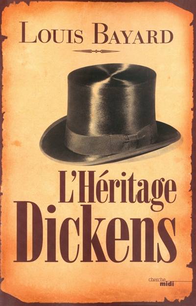 L'héritage Dickens | Louis Bayard, Jean-Luc Piningre