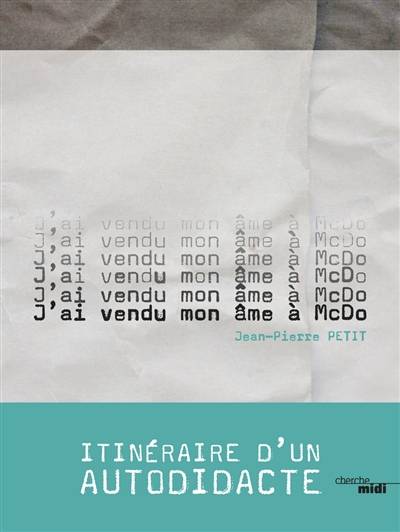 J'ai vendu mon âme à McDo | Jean-Pierre Petit