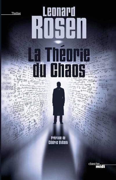 La théorie du chaos | Leonard J. Rosen, Cédric Villani, Hubert Tézenas