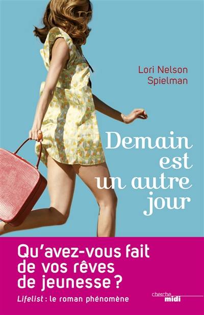 Demain est un autre jour | Lori Nelson Spielman, Laura Derajinski