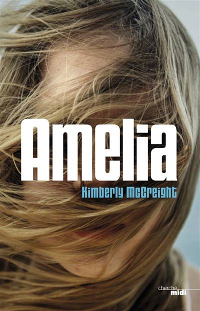 Amelia | Kimberly McCreight, Elodie Leplat