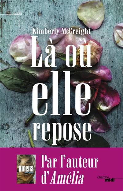 Là où elle repose | Kimberly McCreight, Elodie Leplat