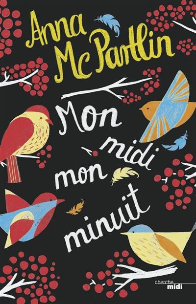 Mon midi, mon minuit | Anna McPartlin, Valérie Le Plouhinec