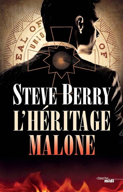 L'héritage Malone | Steve Berry, Philippe Szczeciner