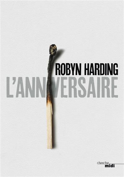 L'anniversaire | Robyn Harding, Elodie Leplat