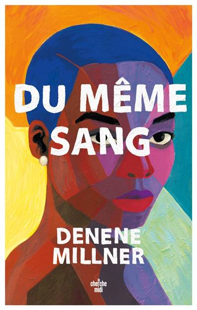 Du même sang | Denene Millner, Valerie Le Plouhinec