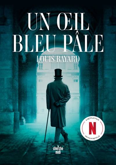 Un oeil bleu pâle | Louis Bayard, Jean-Luc Piningre