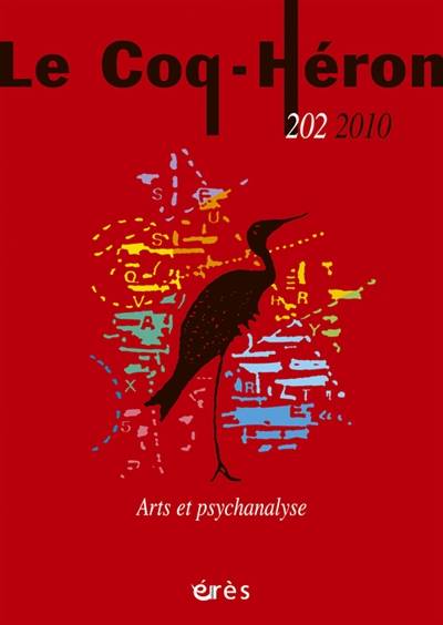 Coq Héron (Le), n° 202. Arts et psychanalyse | 