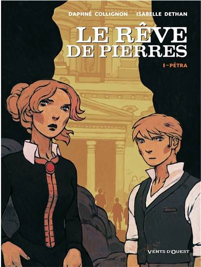 Mnémosyne ou Les liens de sang. Vol. 1. Un rêve de pierre : Pétra | Isabelle Dethan, Daphné Collignon