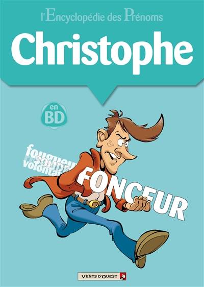 L'encyclopédie des prénoms : en BD. Vol. 07. Christophe | Gege, Jean-Loic Belom, Jean-Francois Miniac