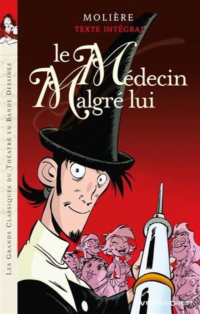 Le médecin malgré lui | Molière, Kawai, Virginie Cady, Laurent Percelay