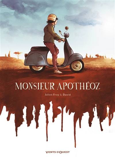 Monsieur Apothéoz | Julien Frey, Dawid