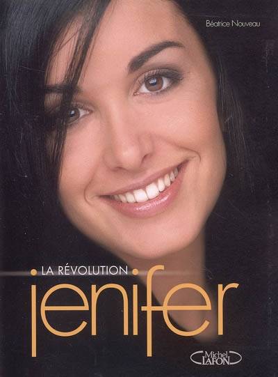 La révolution Jenifer | Béatrice Nouveau