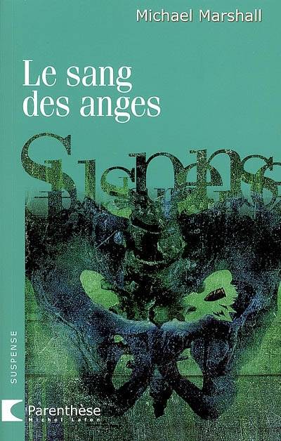 Le sang des anges | Michael Marshall, Jean-Pascal Bernard