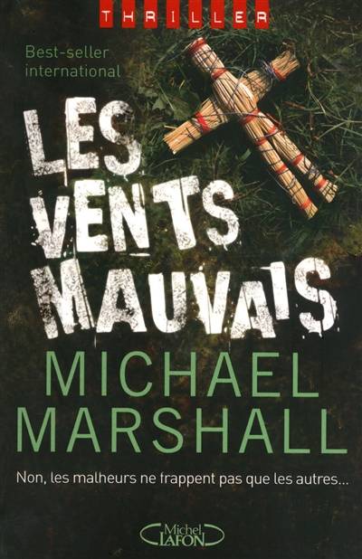 Les vents mauvais | Michael Marshall, Jean-Pascal Bernard