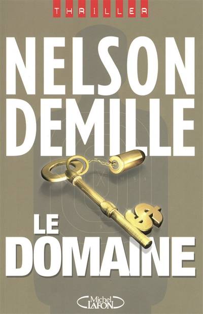 Le Domaine | Nelson DeMille, Bernard Ferry