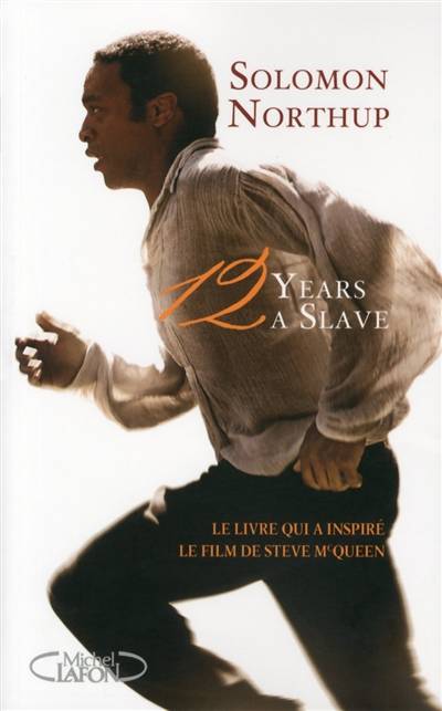 12 years a slave | Solomon Northup, Anna Souillac