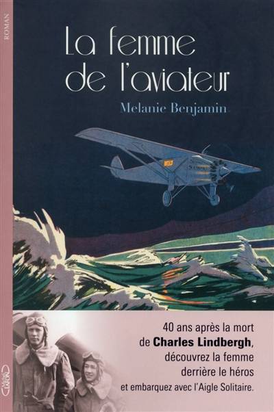 La femme de l'aviateur | Melanie Benjamin, Laure Joanin-Llobet