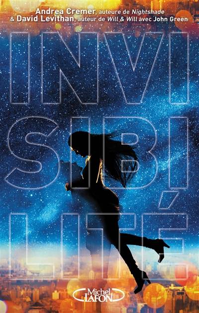 Invisibilité | Andrea Cremer, David Levithan, Philippe Mothe