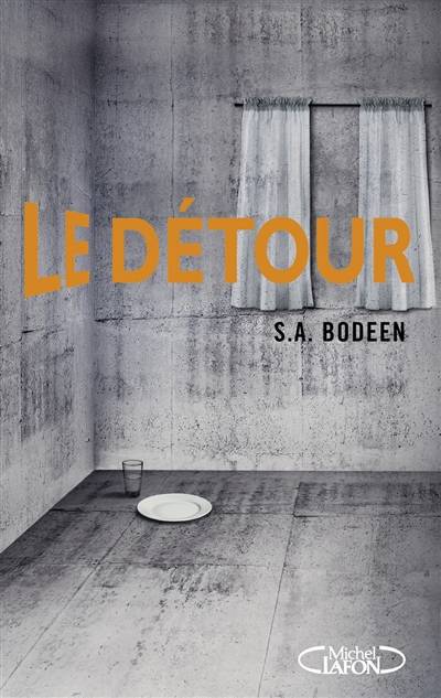 Le détour | S.A. Bodeen, Valentine Vignault