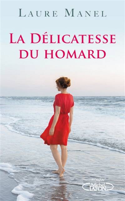 La délicatesse du homard | Laure Manel