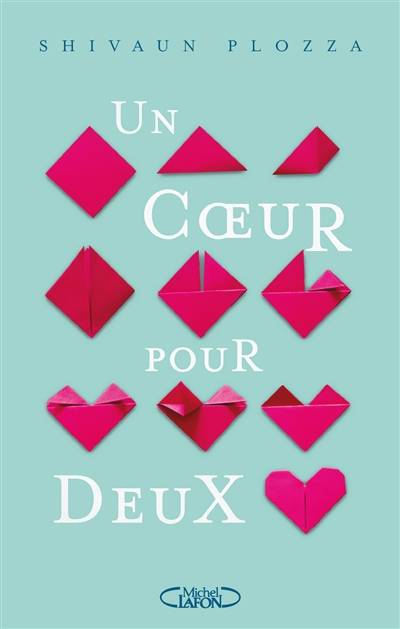 Un coeur pour deux | Shivaun Plozza, Maud Desurvire