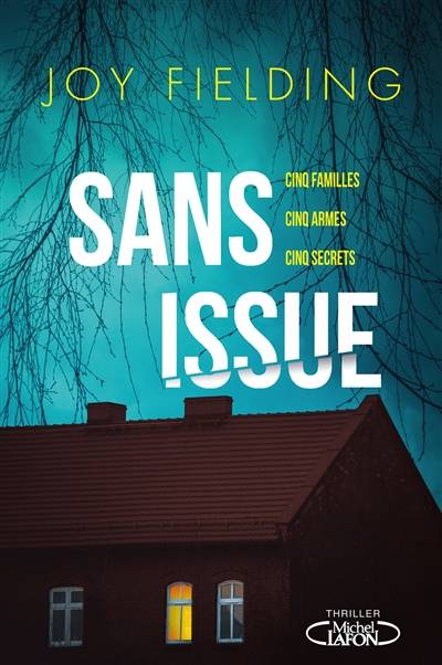 Sans issue | Joy Fielding, Matthieu Farcot