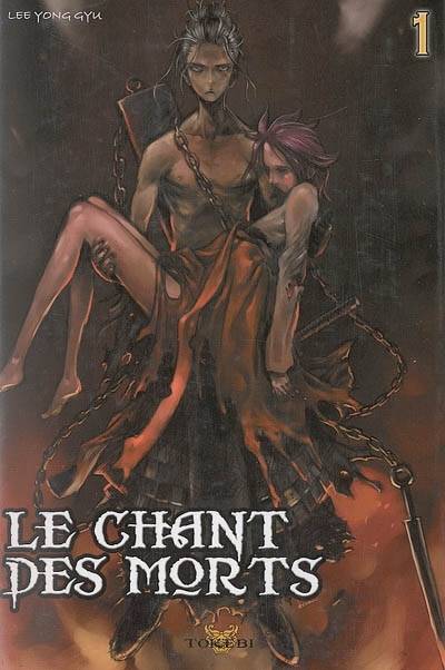 Le chant des morts. Vol. 1 | Yong-Gyu Lee, Hyun-Mi Shin