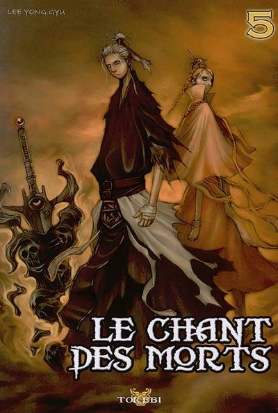 Le chant des morts. Vol. 5 | Yong-Gyu Lee, Hyun-Mi Shin